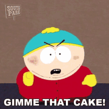 Gimme That Cake Eric Cartman GIF - Gimme That Cake Eric Cartman South Park GIFs