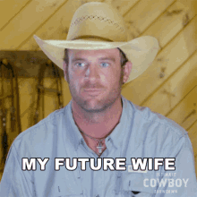 My Future Wife Jackson Taylor GIF - My Future Wife Jackson Taylor Ultimate Cowboy Showdown Season2 GIFs