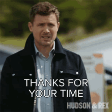 Thanks For Your Time Charlie Hudson GIF - Thanks For Your Time Charlie Hudson Hudson And Rex GIFs