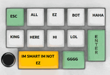 a computer keyboard with a yellow button that says im smart im not ez