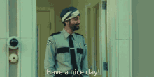 Have A Nice Day Have A Great Day GIF - Have A Nice Day Have A Great Day Nice Day GIFs