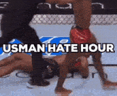 usman hate hour is displayed on a boxing match