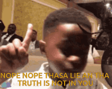 nope thas a lie thasa lie lie lies truth