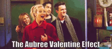 Aubree Valentine Effect Phoebe GIF - Aubree Valentine Effect Phoebe Friends GIFs