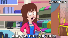 Stay Out Perverts American Dad GIF