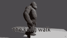 The Kong Walk Pt2 GIF - The Kong Walk Pt2 GIFs