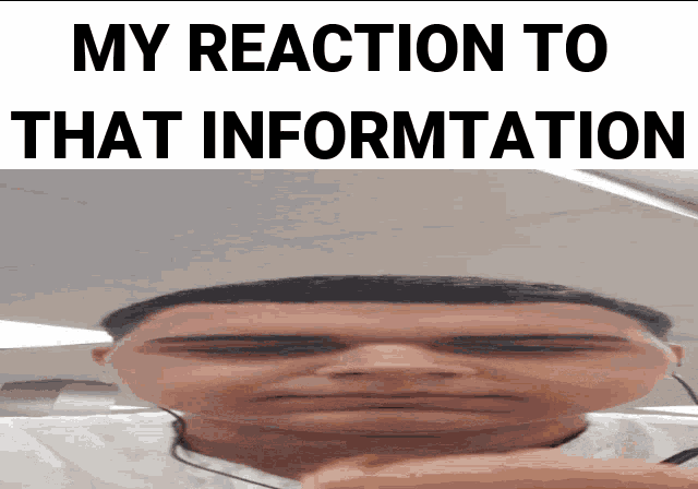 My Reaction To That Information Meme Eat GIF - My Reaction To That  Information Meme Eat Burger - Discover & Share GIFs
