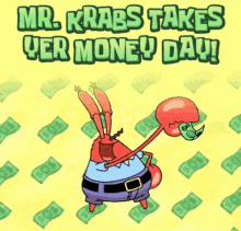 aprilfools spongebob squarepants mr krab take my money