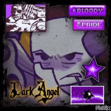 a dark angel poster with a purple star and a bloody pride button
