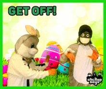Stickupboys Easter GIF - Stickupboys Easter Get Off GIFs