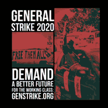 Genstrike General Strike2020 GIF - Genstrike General Strike2020 Rent Strike GIFs