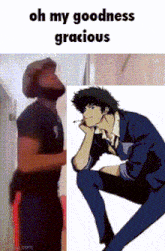 Oh My Goodness Gracious Spike Spiegel GIF - Oh My Goodness Gracious Spike Spiegel Meme GIFs