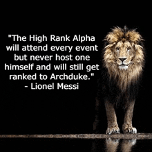 a lion standing in the water with a quote from lionel messi .