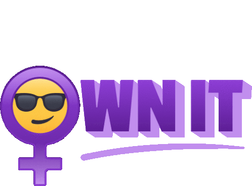 Own It Woman Power Sticker - Own It Woman Power Joypixels Stickers