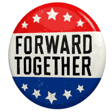 forward together forward i voted pin vote pin come together