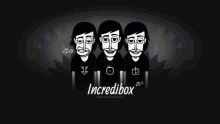 incredibox