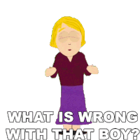 What Is Wrong With That Boy Linda Stotch Sticker - What Is Wrong With That Boy Linda Stotch South Park Stickers
