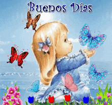 a girl is holding a butterfly in her hands with the words buenos dias above her