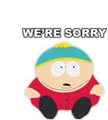 Were Sorry Cartman Sticker - Were Sorry Cartman South Park Stickers