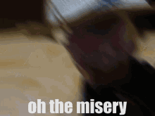 Oh The Misery Catfood GIF - Oh The Misery Catfood Drip GIFs