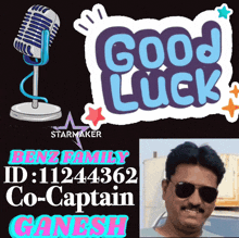 a man wearing sunglasses is standing in front of a sign that says " good luck "