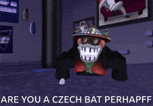 a picture of a cartoon character with the words are you a czech bat perhaps