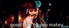 Pirates Of The Caribbean Good Luck GIF - Pirates Of The Caribbean Good Luck Johnny Depp GIFs