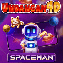 an advertisement for undangan 4d spaceman shows a spaceman and a lucky cat