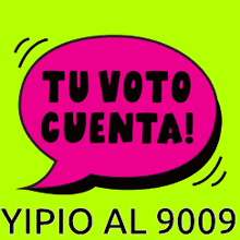 a pink speech bubble says tu voto cuenta on a green background