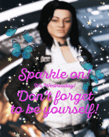 Sparkle On It'S Wednesday GIF - Sparkle On It'S Wednesday Don'T Forget To Be Yourself GIFs