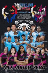 a group of people posing for a photo with the words mle squad zero written below them