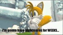 Sonic Generations Tails GIF - Sonic Generations Tails Im Gonna Have Nightmares For Weeks GIFs