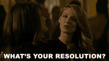 Whats Your Resolution Blake Lively GIF - Whats Your Resolution Blake Lively Adaline Bowma GIFs