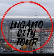 Luganocitytour GIF - Luganocitytour GIFs