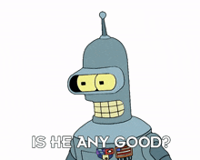 is he any good bender futurama is he competent can he handle it