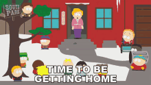 Time To Be Getting Home Eric Cartman GIF - Time To Be Getting Home Eric Cartman Timmy Burch GIFs