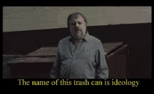 trashcan ideology