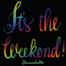 Its The Weekend Weekend GIF - Its The Weekend Weekend Aloha Friday GIFs