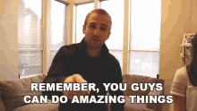 Remember You Guys Can Do Amazing Things Scott And Camber GIF - Remember You Guys Can Do Amazing Things Scott And Camber You Got This GIFs