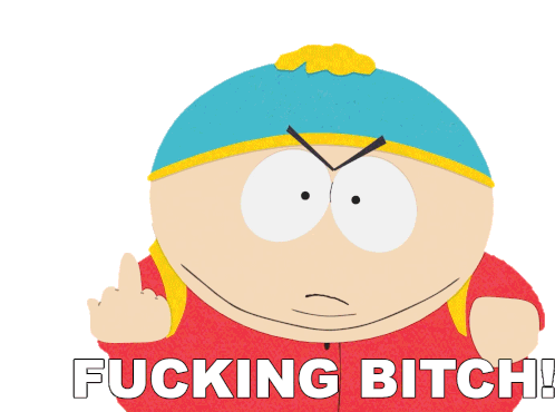 Fucking Bitch Eric Cartman Sticker - Fucking Bitch Eric Cartman South Park Stickers