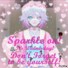 Sparkle On Dont Forget To Be Yourself GIF - Sparkle On Dont Forget To Be Yourself Bluesdriveamelia GIFs