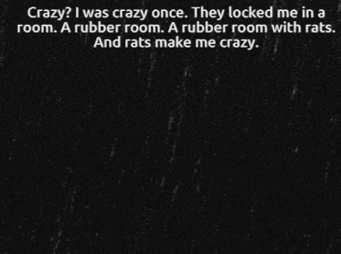 Crazy Crazy I Was Crazy Once GIF - Crazy Crazy i was crazy once