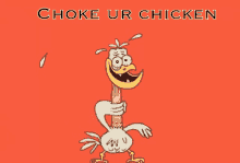 Choke Your Chicken Beat Your Meat GIF - Choke Your Chicken Beat Your Meat Chicken GIFs