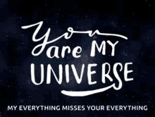 you are my universe stars