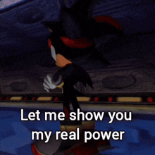 Shadow Real Power GIF - Shadow Real Power Taunt GIFs