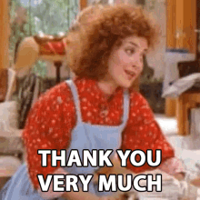 Thank You Very Much Mary Jo Shively GIF - Thank You Very Much Mary Jo Shively Annie Potts GIFs