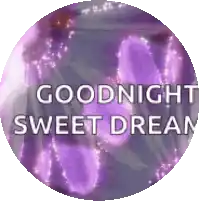 Sweet Dreams Sparkles Sticker - Sweet Dreams Sparkles Good Nigh Stickers