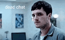 Josh Hutcherson Dead Chat GIF - Josh Hutcherson Dead Chat Josh Hutcherson GIFs
