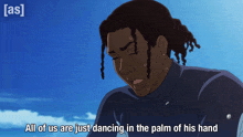 a cartoon of a man with the words all of us are just dancing in the palm of his hand below him