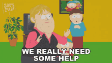 We Really Need Some Help Liane Cartman GIF - We Really Need Some Help Liane Cartman Eric Cartman GIFs